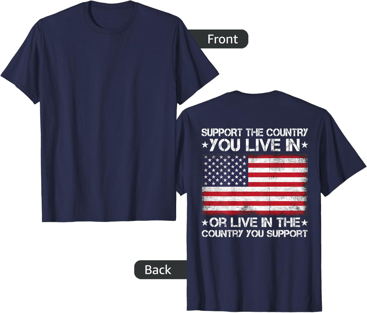 On Back- American Flag Shirt Support The Country You Live In T-Shirt - Navy Blue