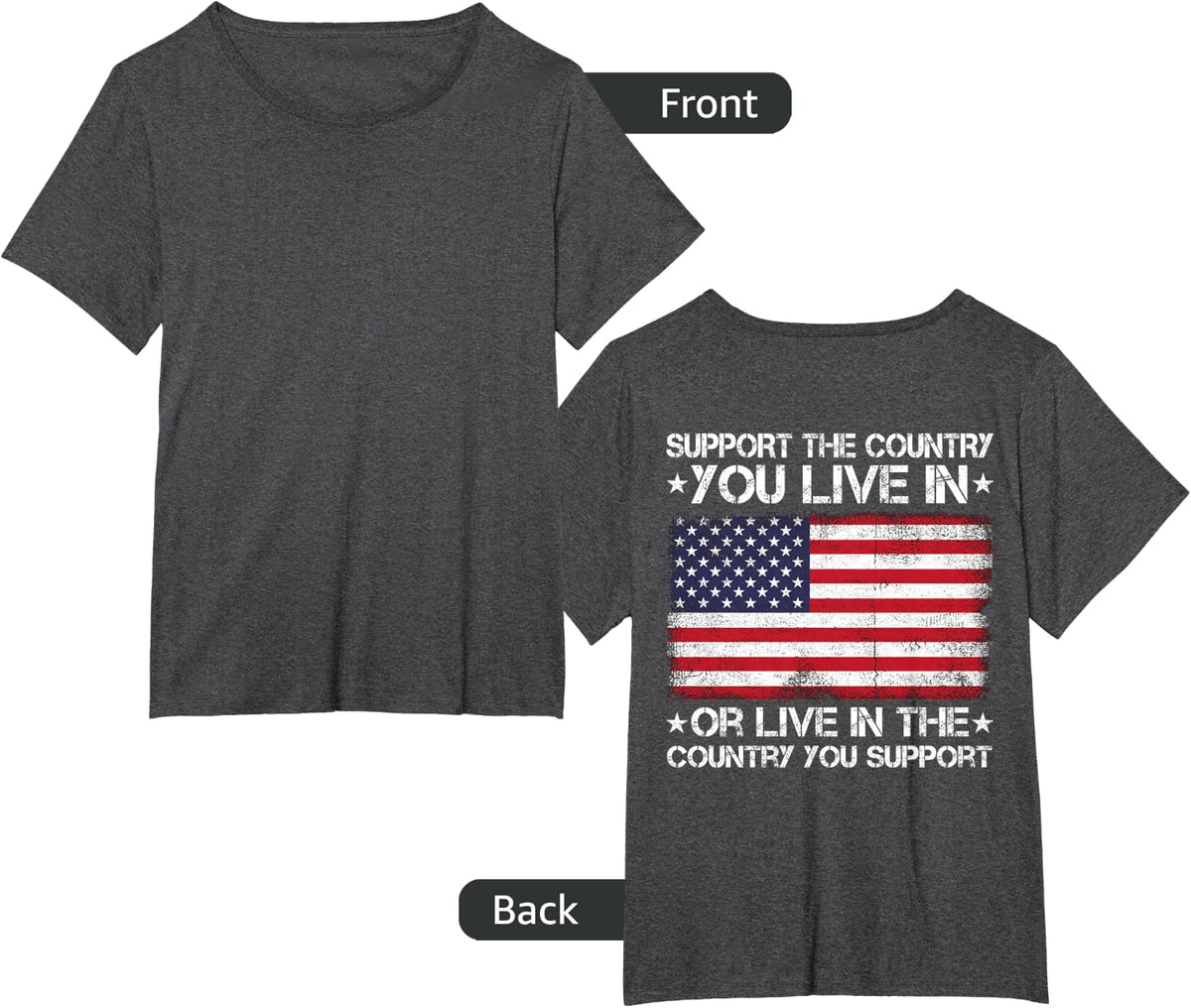 On Back- American Flag Shirt Support The Country You Live In T-Shirt - Dark Heather Grey