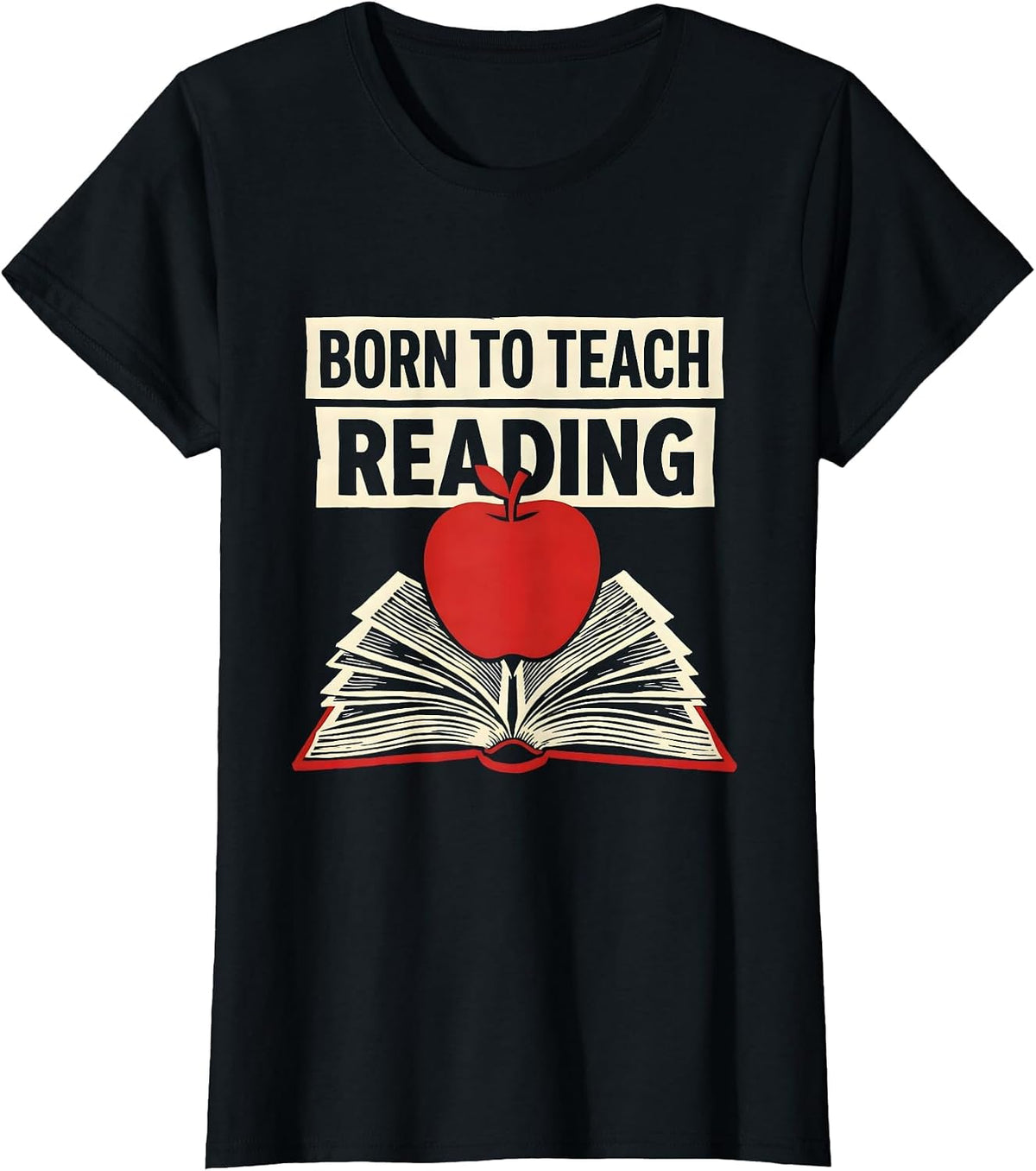 Born to Teach Reading Teacher Design T-Shirt - Black