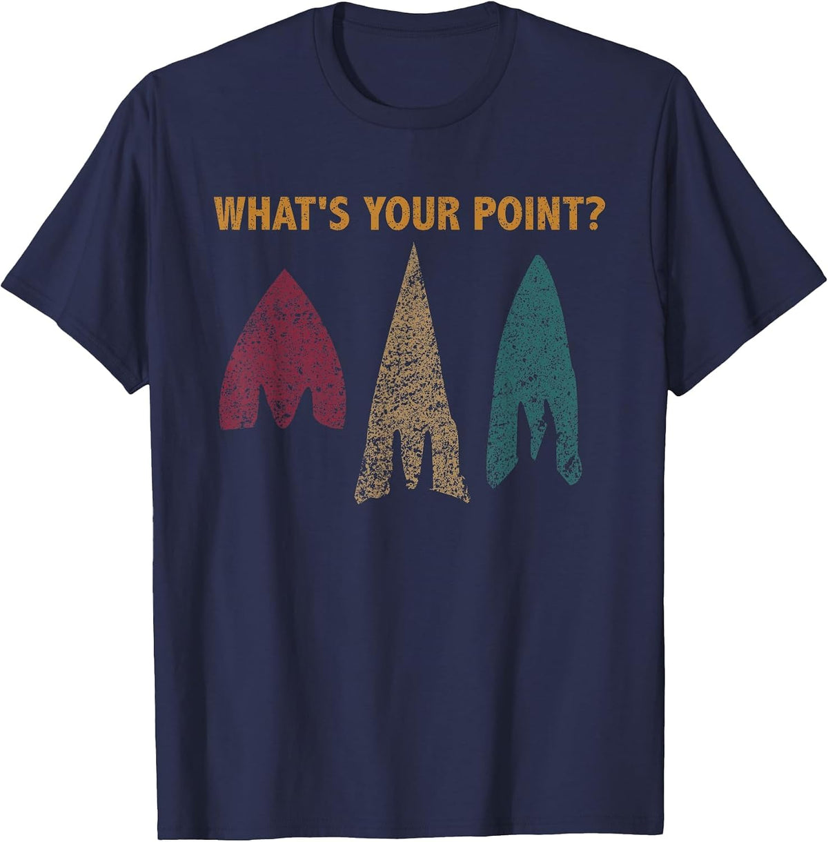 Funny Archaeologist Pun What's Your Point? Archaeology T-Shirt - Navy Blue