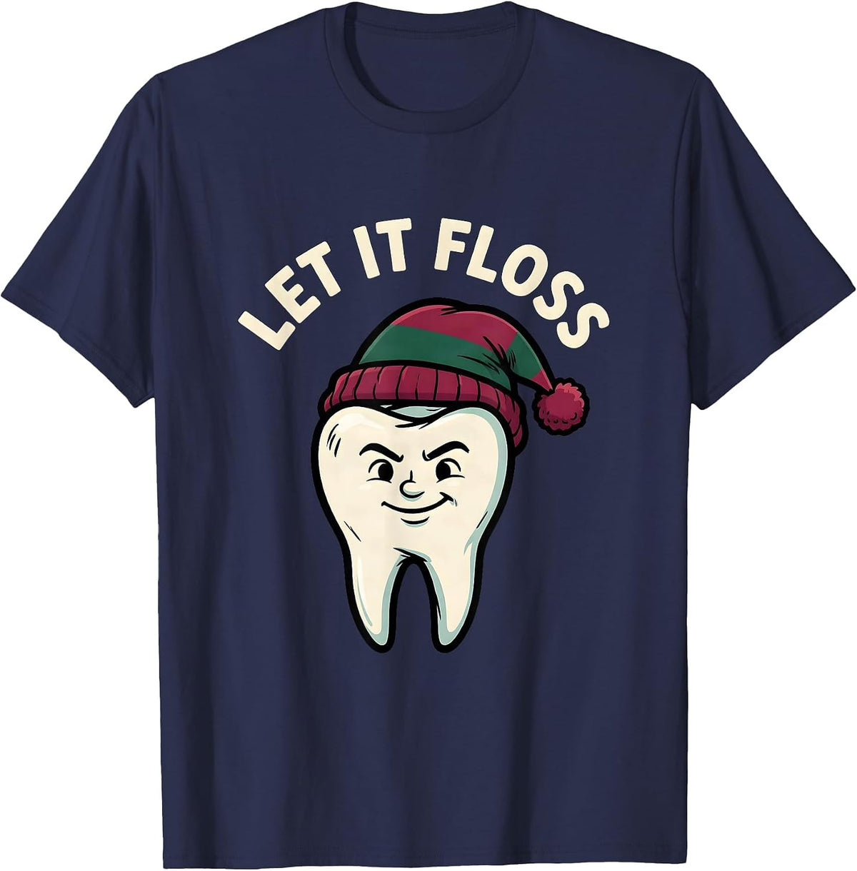 Let It Floss Funny Dentist Christmas Dental Team Tooth Humor T-Shirt - Navy Blue