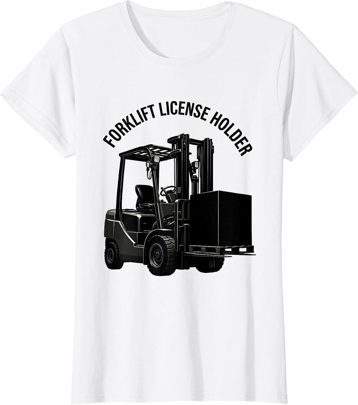 Forklift License Holder Funny Forklift Operator Warehouse T-Shirt - White
