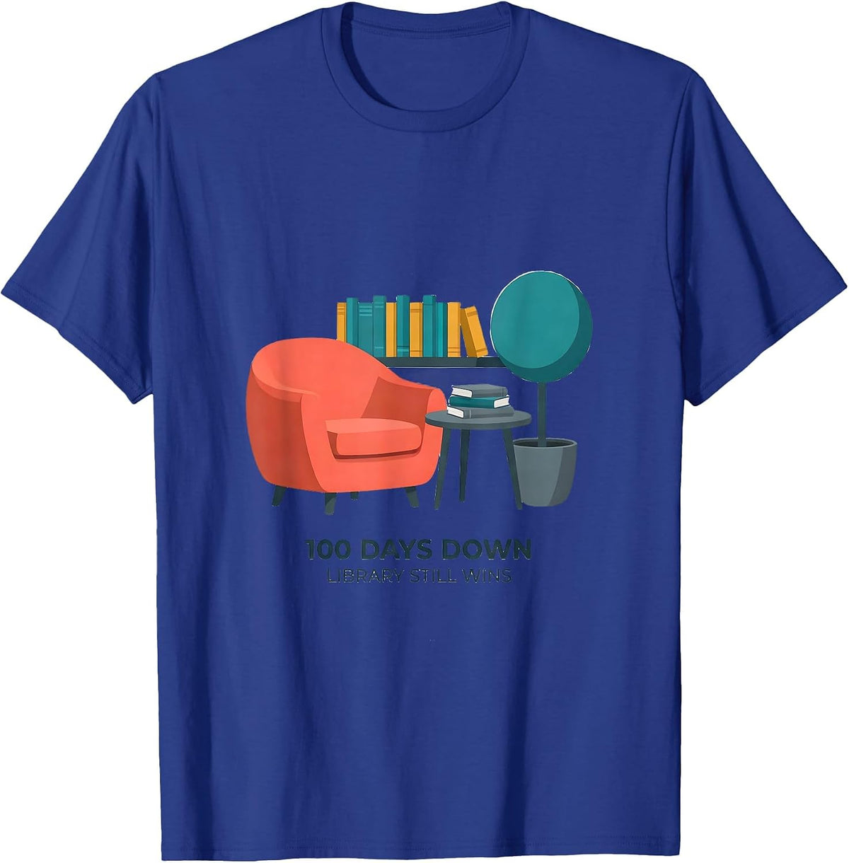 Men's 100 Days Down Library Still Wins Reading Teacher 100th Day T-Shirt - Royal Blue