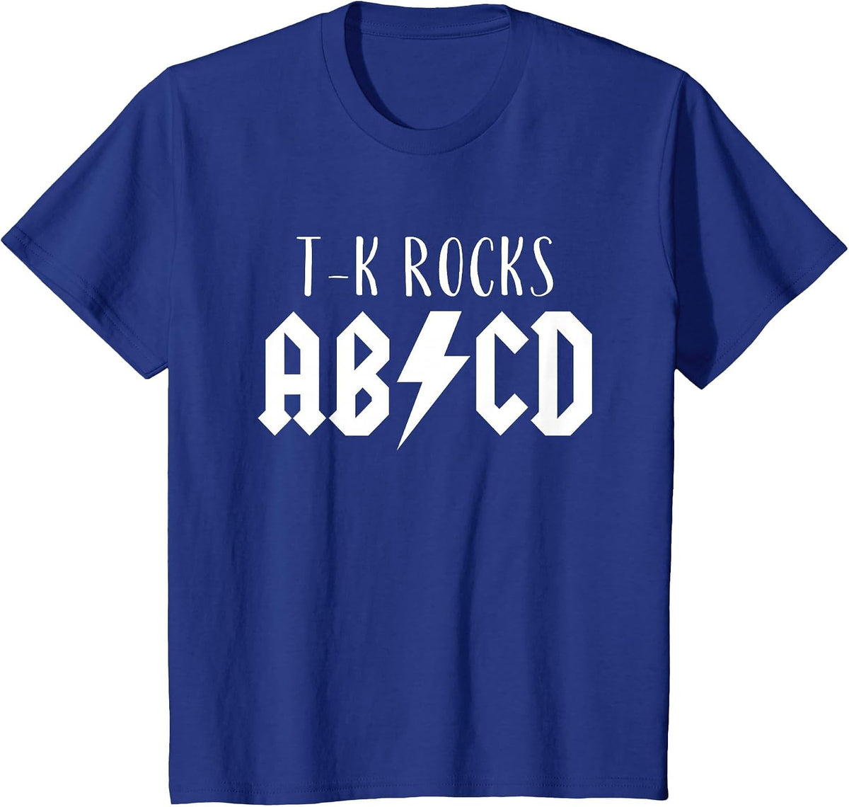 Transitional Kindergarten Rocks TK Teacher Funny ABCD Rock T-Shirt - Royal Blue