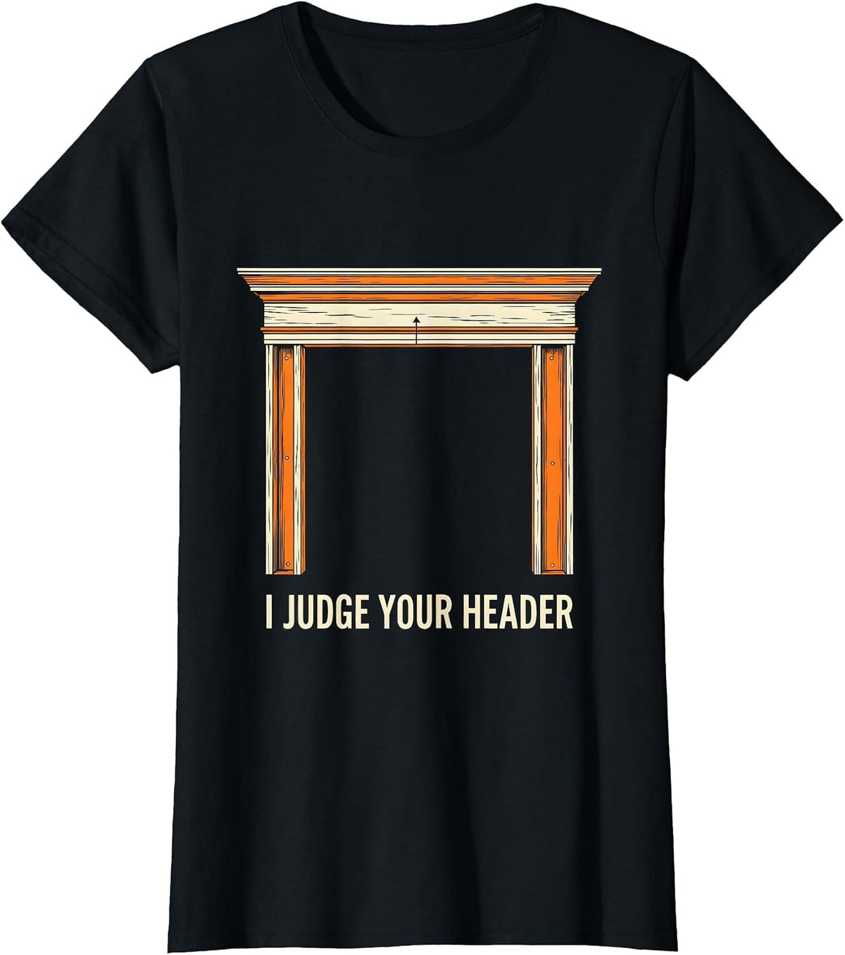 I Judge Your Header Funny HVAC Technician Skilled Trades T-Shirt - Black