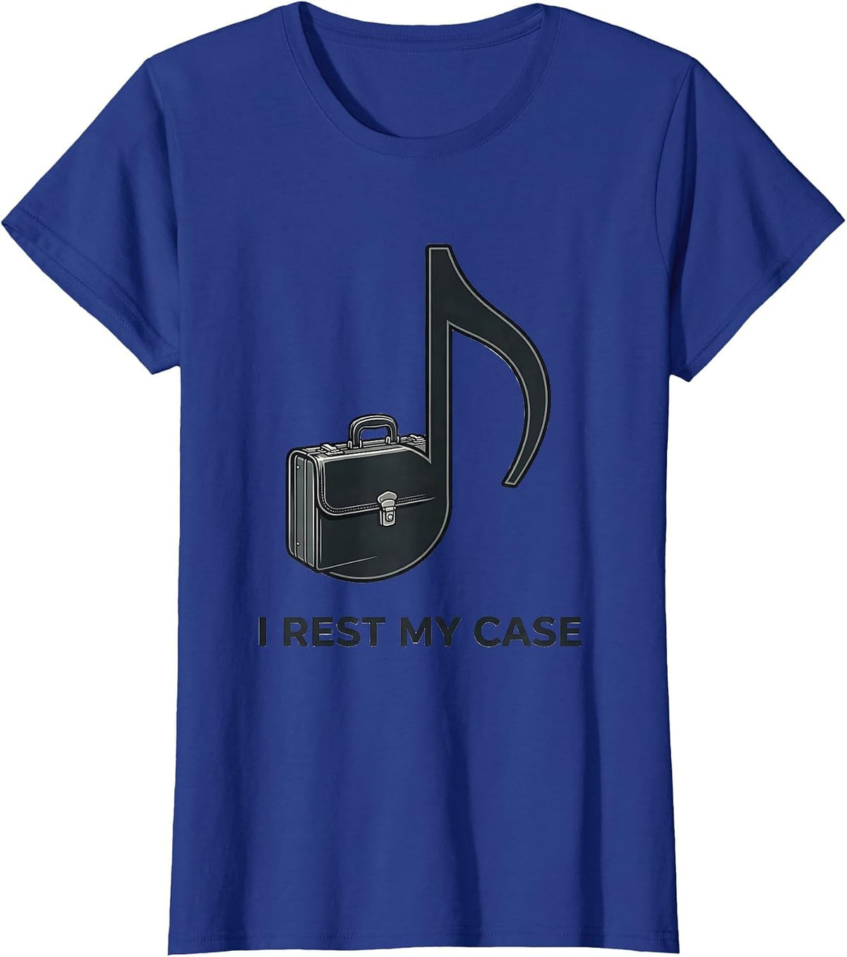 Women's I Rest My Case Funny Musician Instrument Humor Gift T-Shirt - Royal Blue