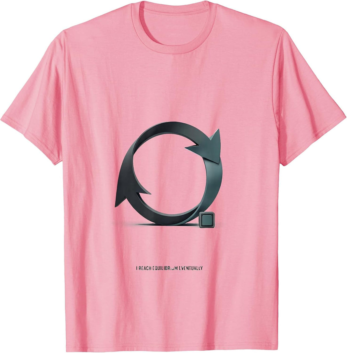 Men's I Reach Equilibrium Eventually Funny Science Teacher T-Shirt - Pink