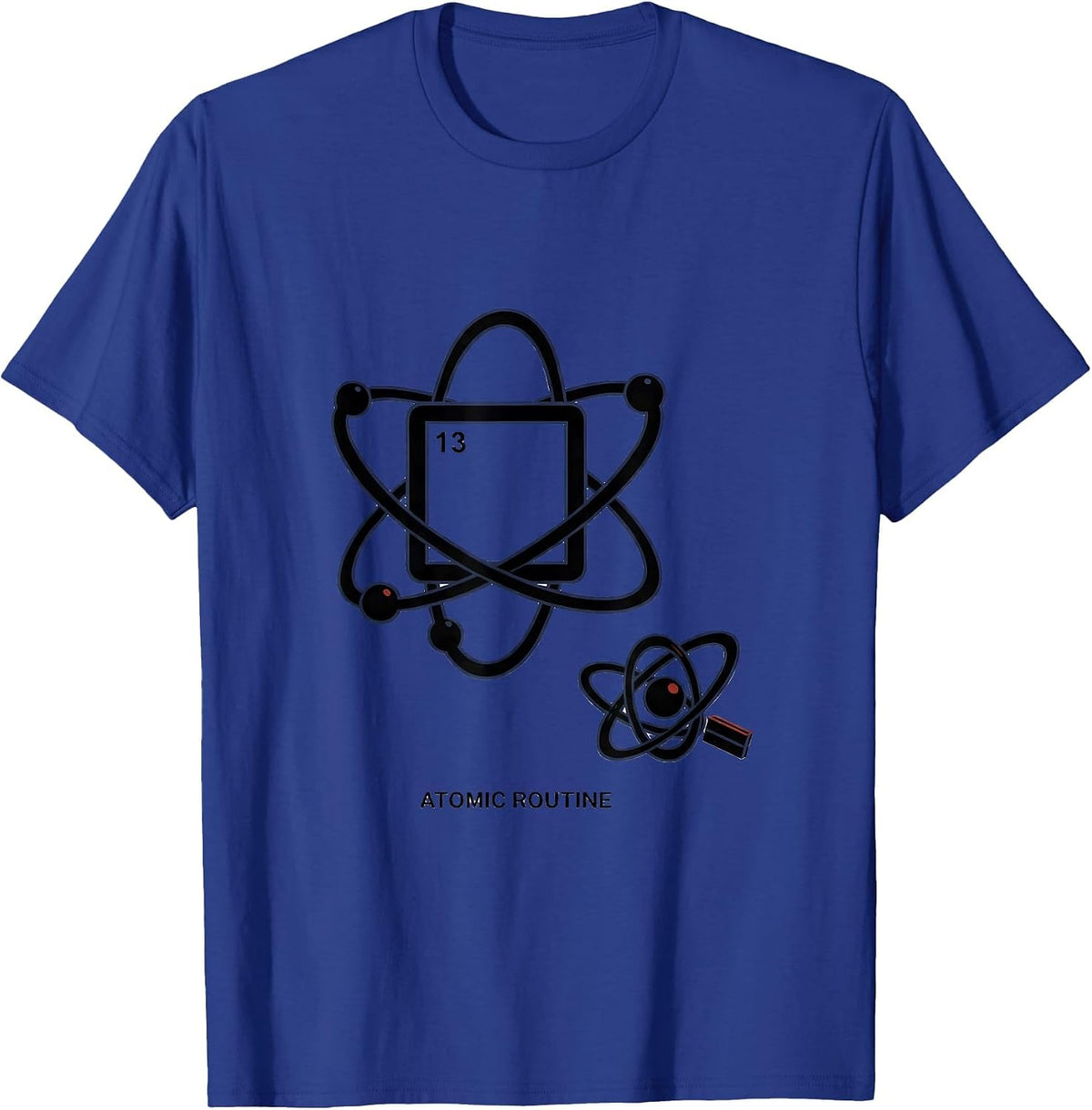 Men's Atomic Routine Editorial Conceptual Science Humor Gift T-Shirt - Royal Blue