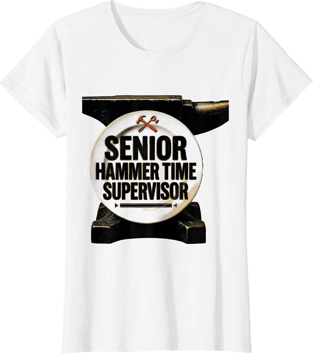 Senior Hammer Time Supervisor Funny Blacksmith Forge T-Shirt - White