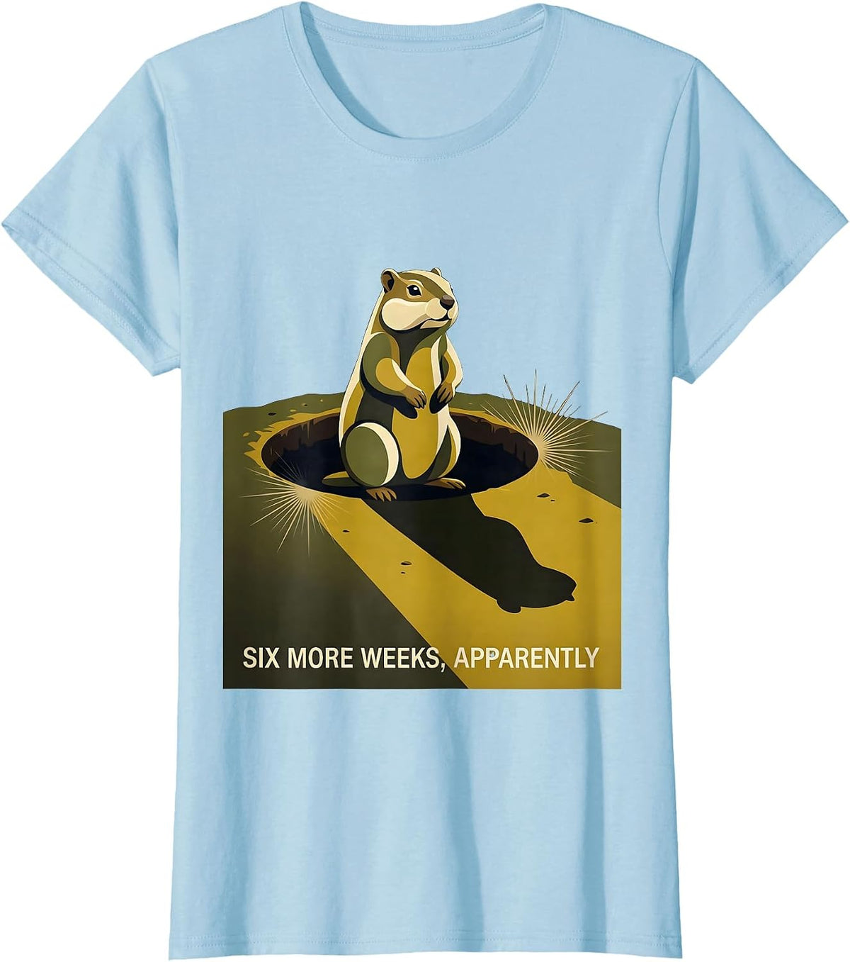 Six More Weeks Apparently Midcentury Modern Groundhog Humor T-Shirt - Baby Blue