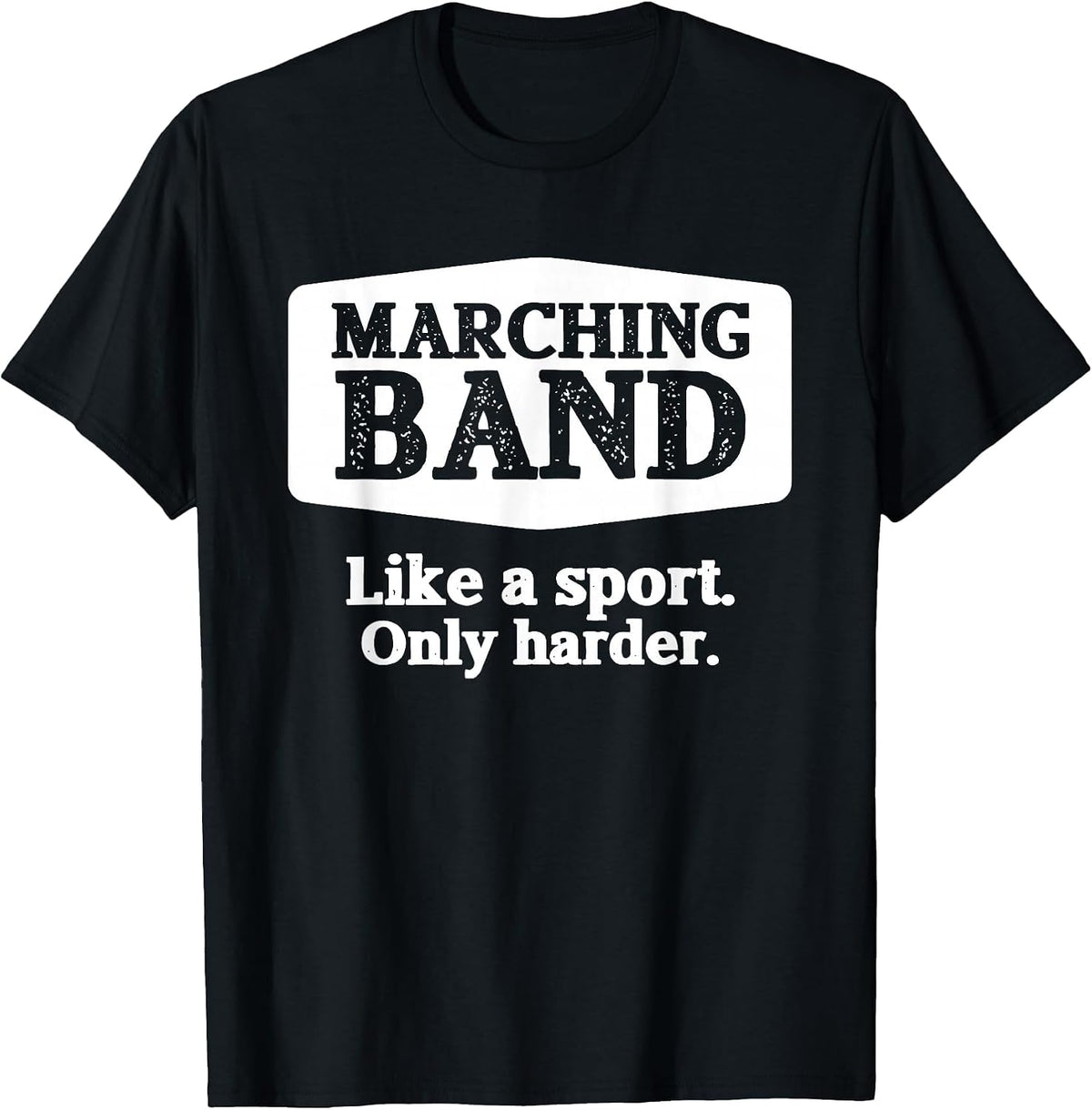Marching Band Like a Sport Only Harder Funny Band T-Shirt - Black