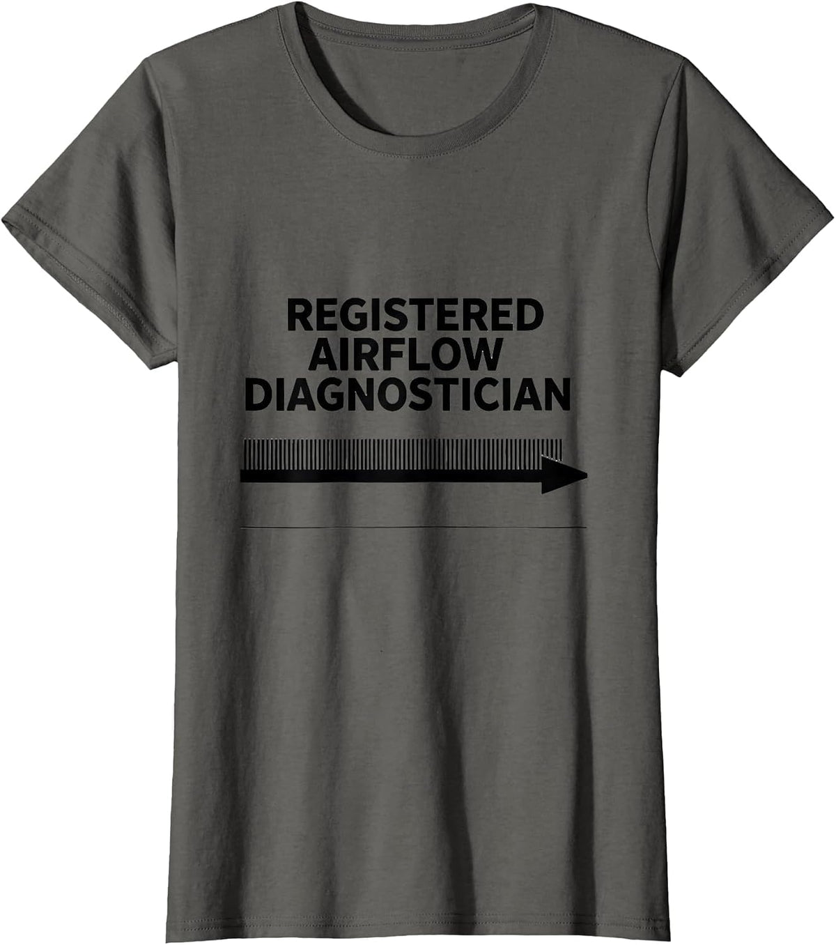 Women's Registered Airflow Diagnostician Funny HVAC Technician Dad T-Shirt - Asphalt Grey