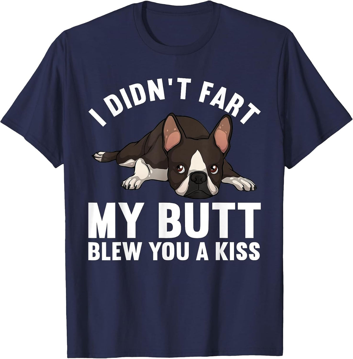 Funny Boston Terrier Art for Men Women Boston Terrier Lovers T-Shirt - Navy Blue