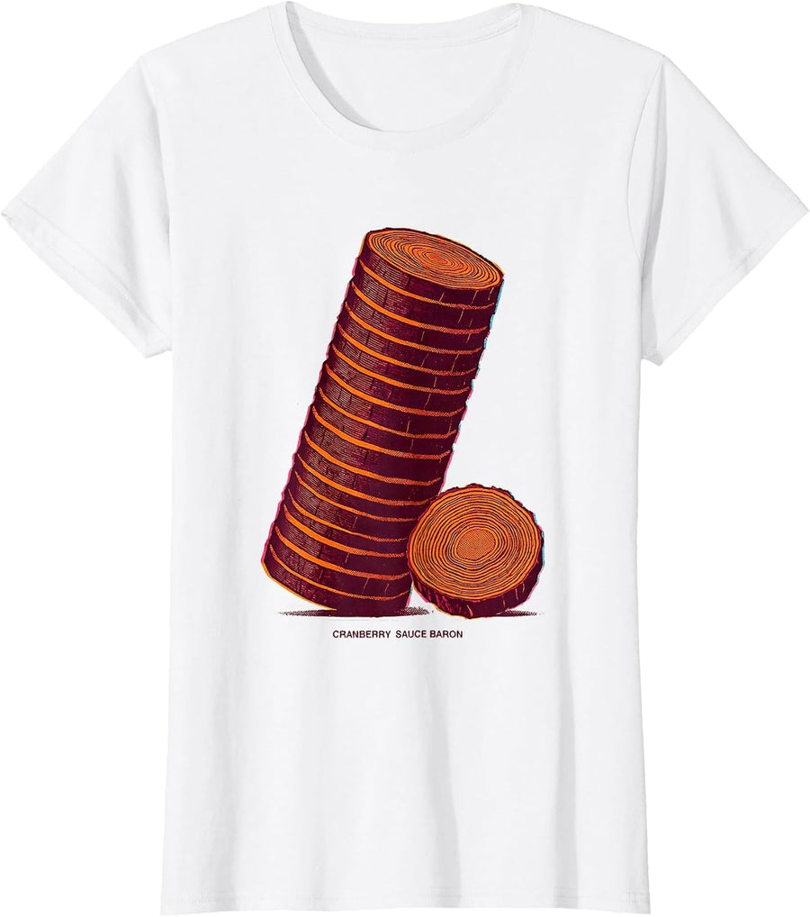 Women's Cranberry Sauce Baron Funny Thanksgiving Food Matching T-Shirt - White
