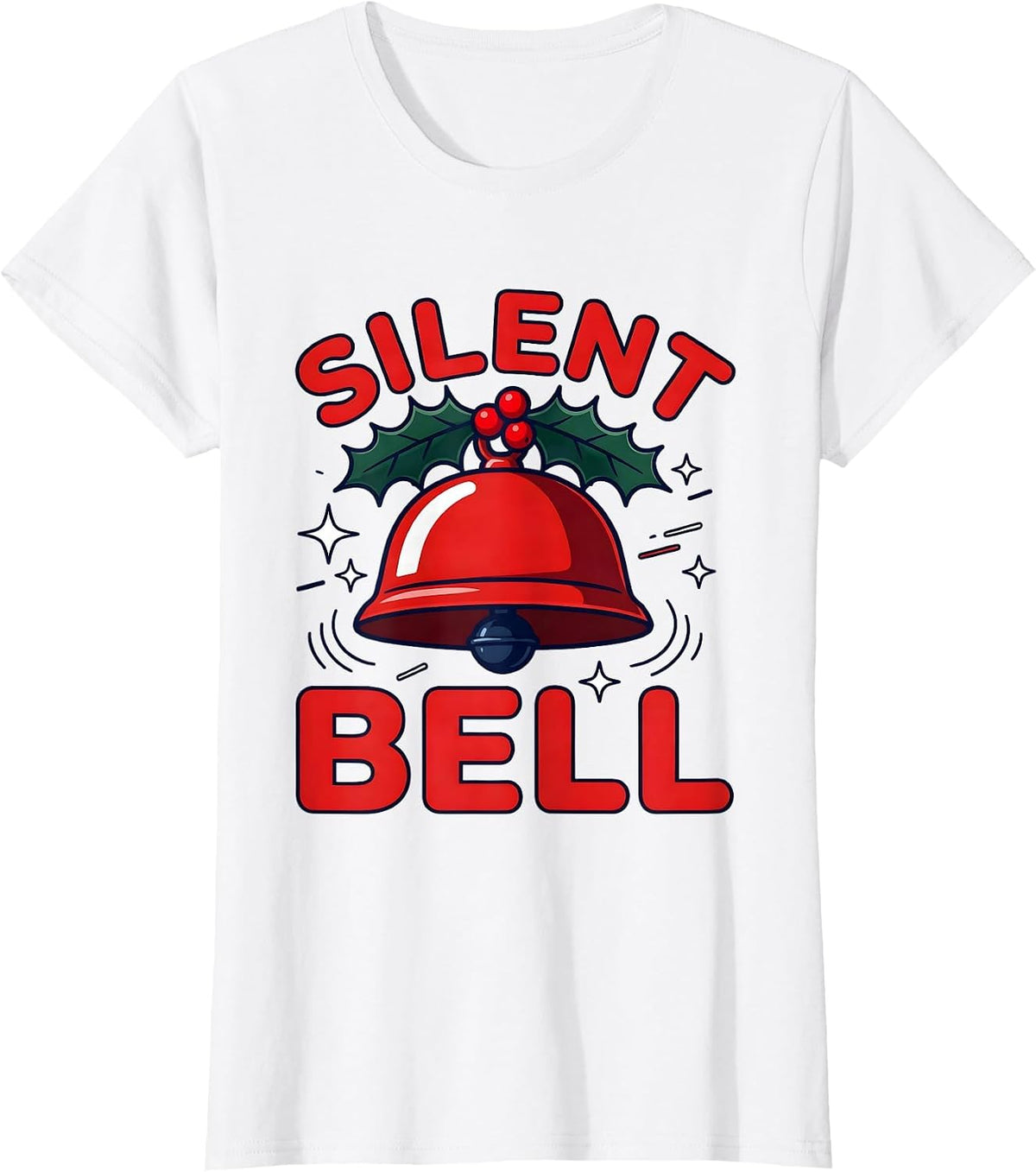 Women's Silent Bell Funny Teacher Christmas School Humor T-Shirt - White