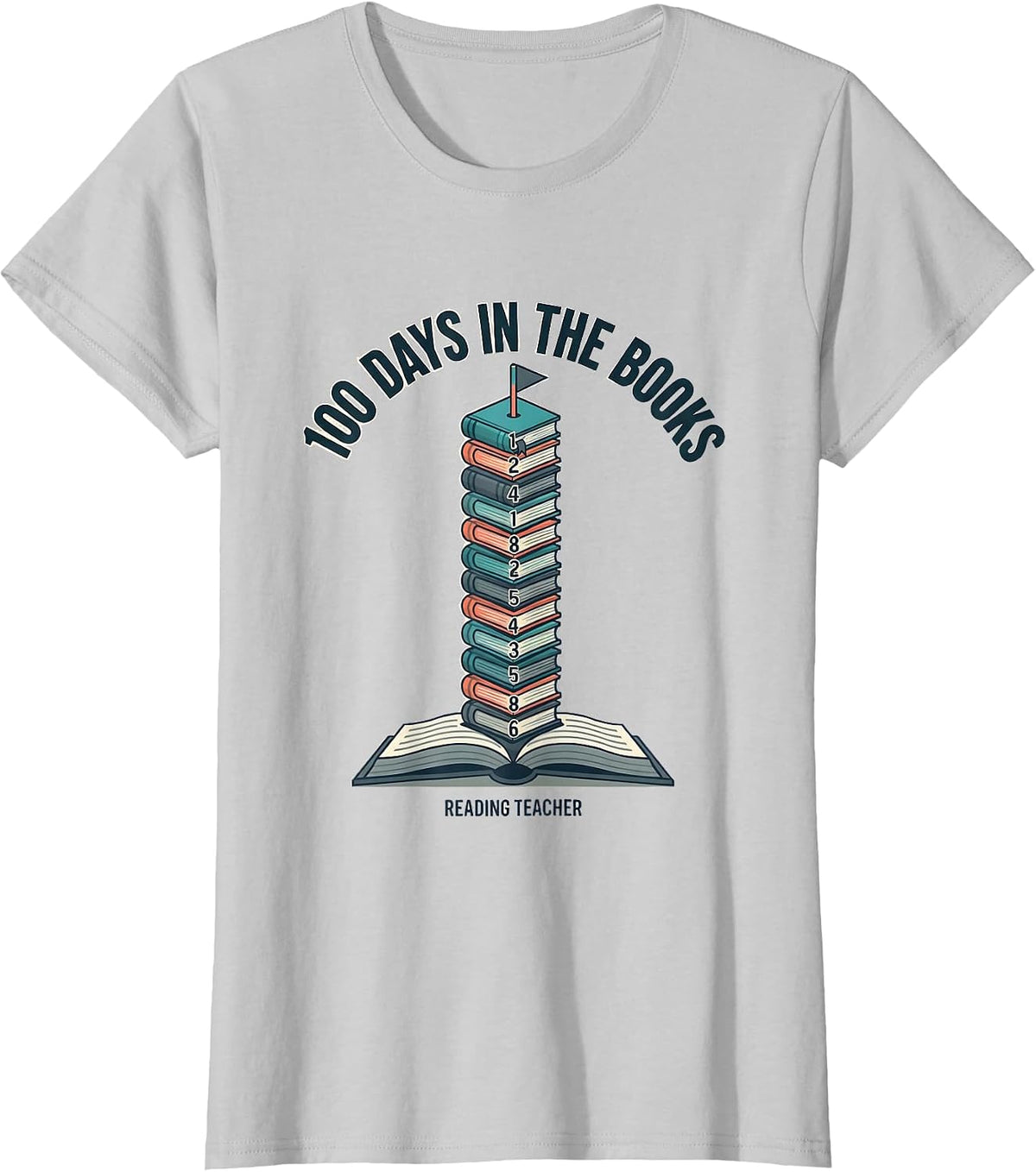 100 Days In The Books Reading Teacher Cheerful 100th Day T-Shirt - Silver Grey