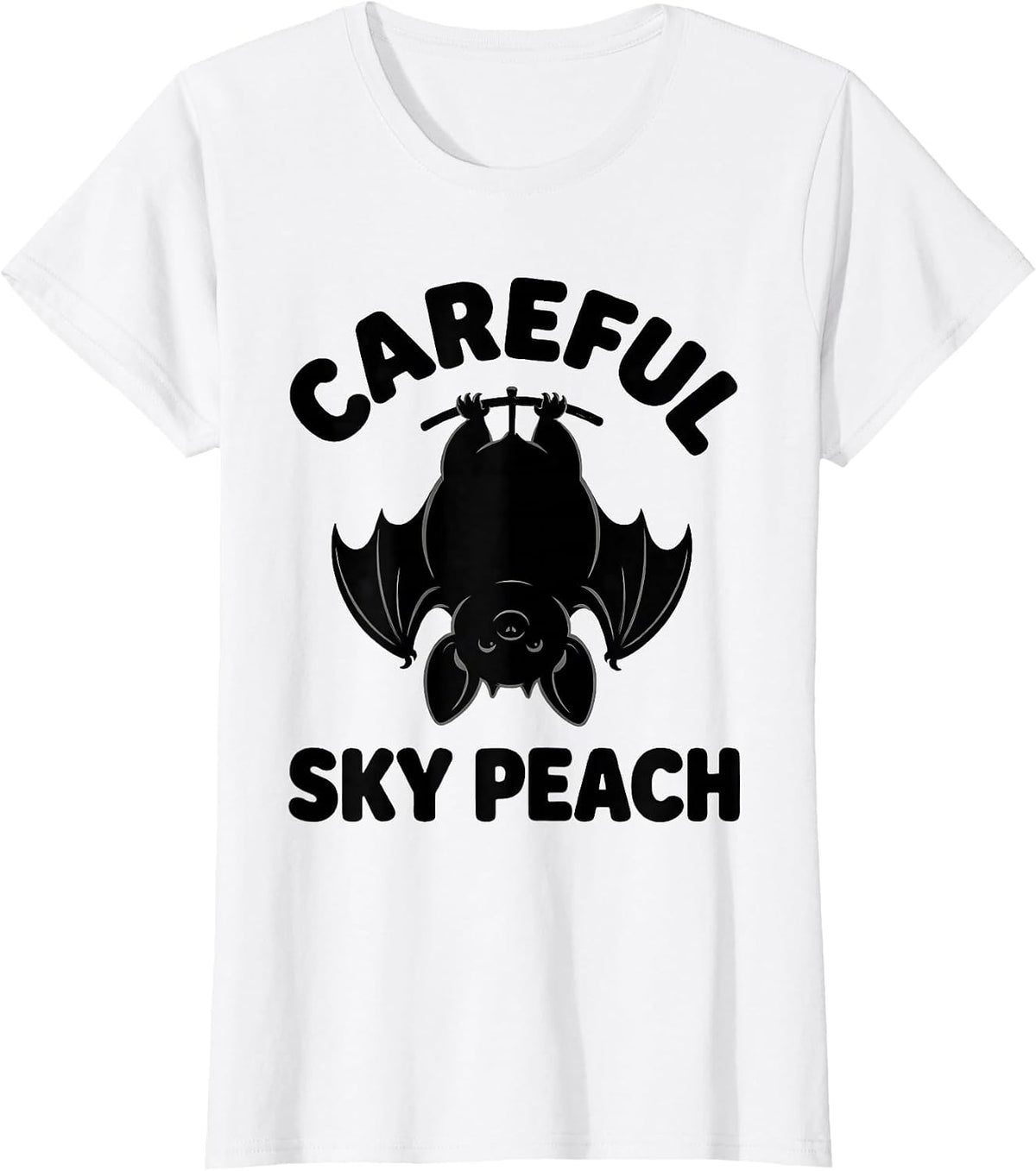 Careful, Sky Peach Funny Bat Lover Novelty Humor T-Shirt - White