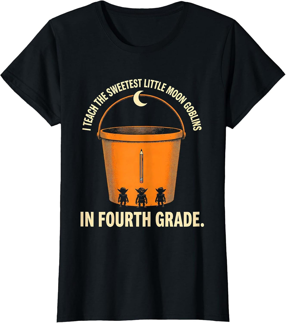I Teach The Sweetest Little Moon Goblins In Fourth Grade T-Shirt - Black