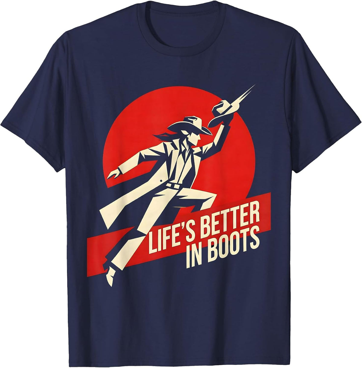 Life's Better In Boots Cowgirl Design T-Shirt - Navy Blue
