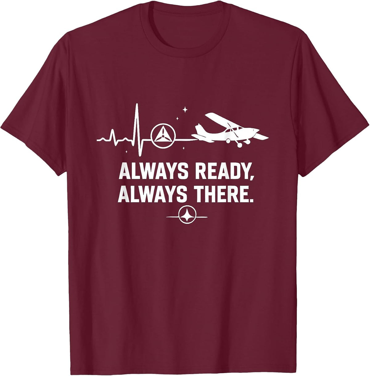Always Ready Always There Aviation Pilot Civil Air Patrol T-Shirt - Burgundy