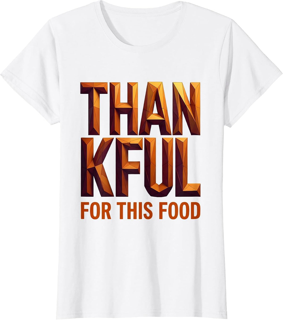 Thankful for This Food Thanksgiving Design T-Shirt - White