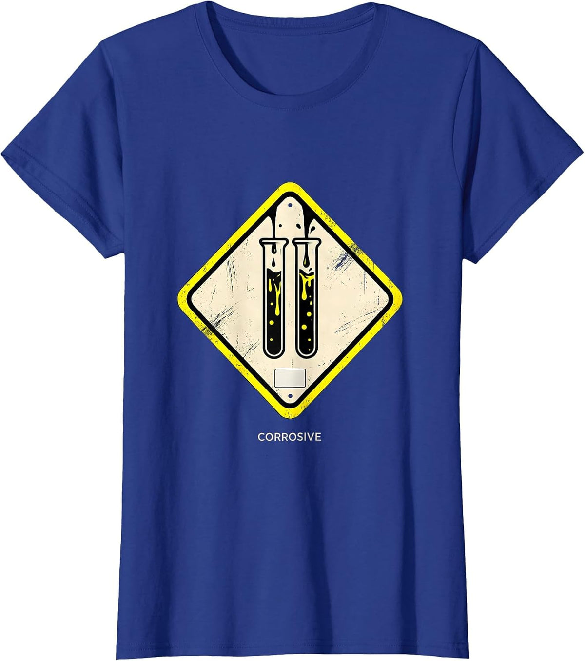 Women's Corrosive Science Nerd Lab Humor Teacher Gift T-Shirt - Royal Blue
