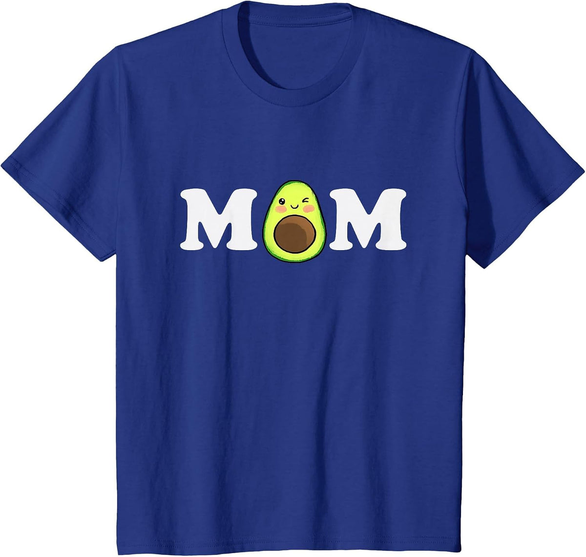 Funny Avocado Mom Guacamole Cinco De Mayo Vegan Fruit Lovers T-Shirt - Royal Blue
