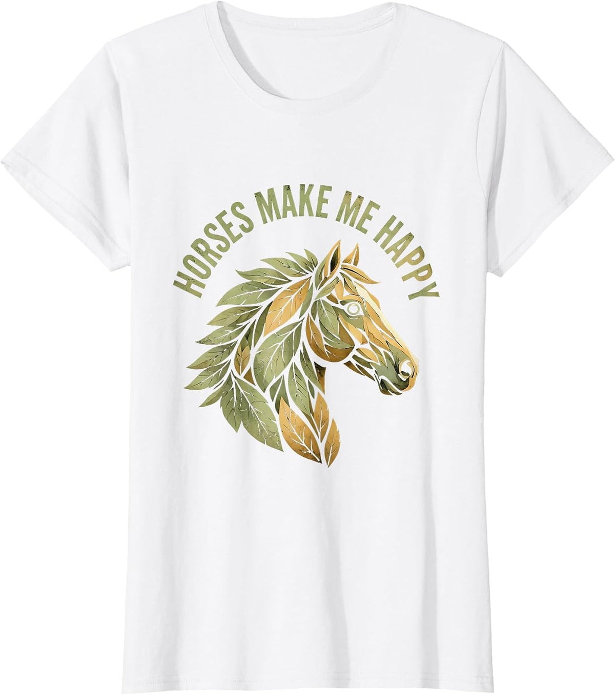 Horses Make Me Happy Equestrian Design T-Shirt - White