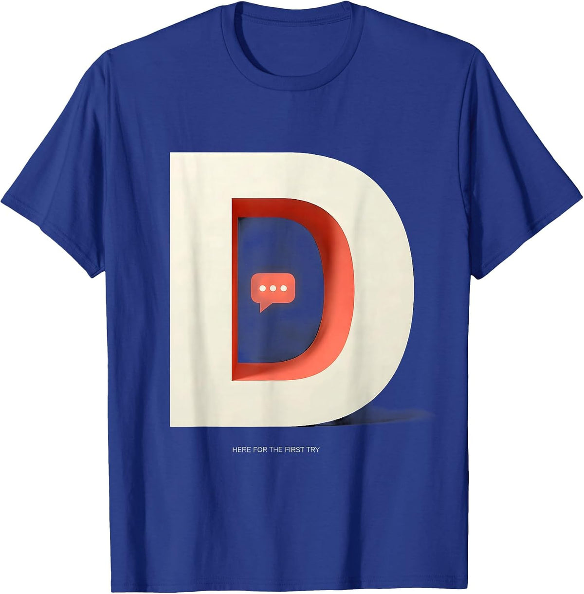 Here For The First Try Cheerful Speech Language Pathologist T-Shirt - Royal Blue