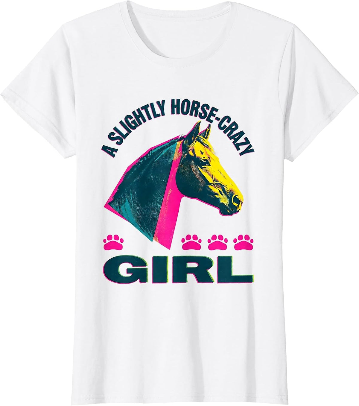 A Slightly Horse-Crazy Girl Funny Horse Lover Equestrian T-Shirt - White