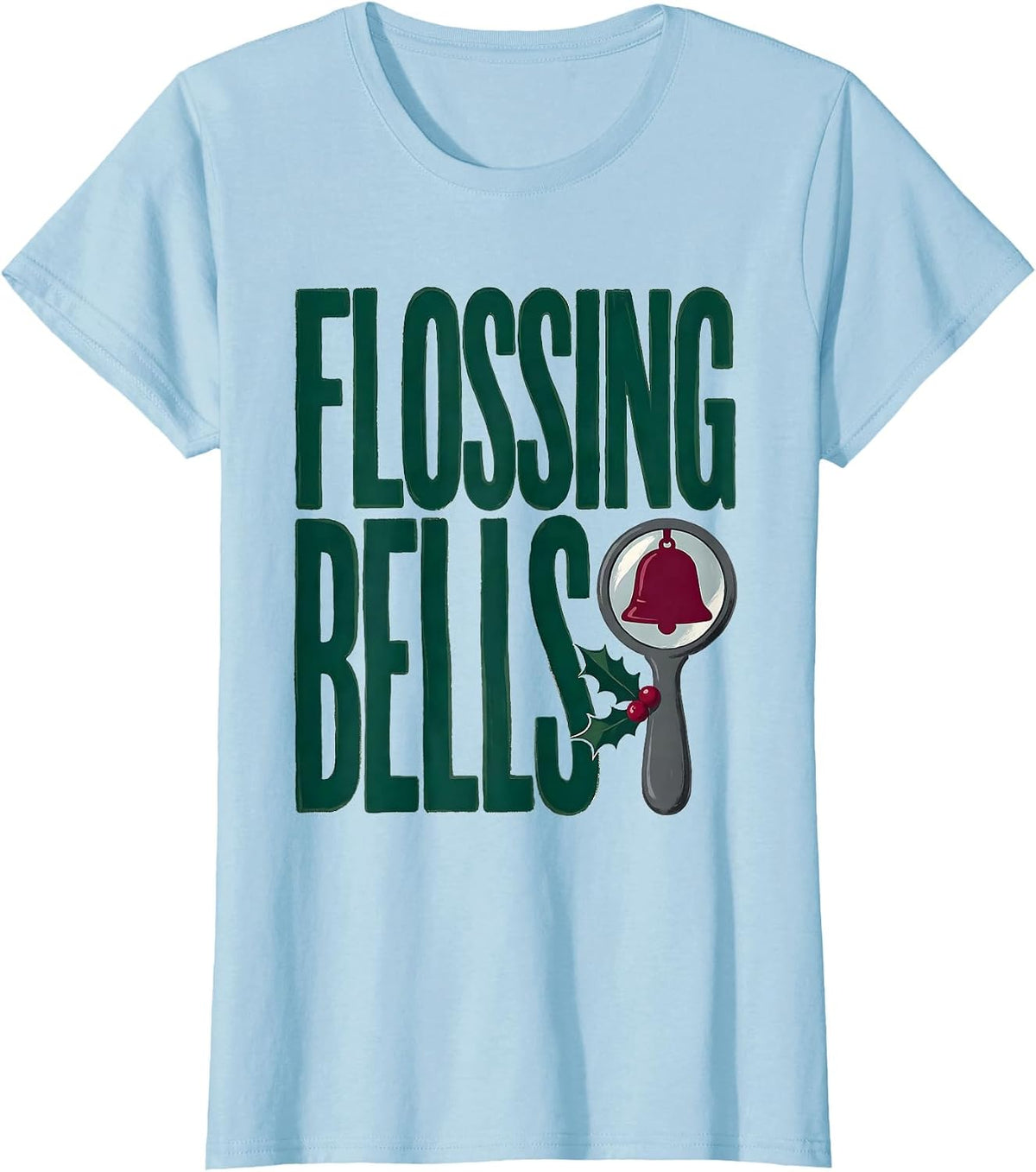 Flossing Bells Funny Dental Christmas Dentist Dental T-Shirt - Baby Blue
