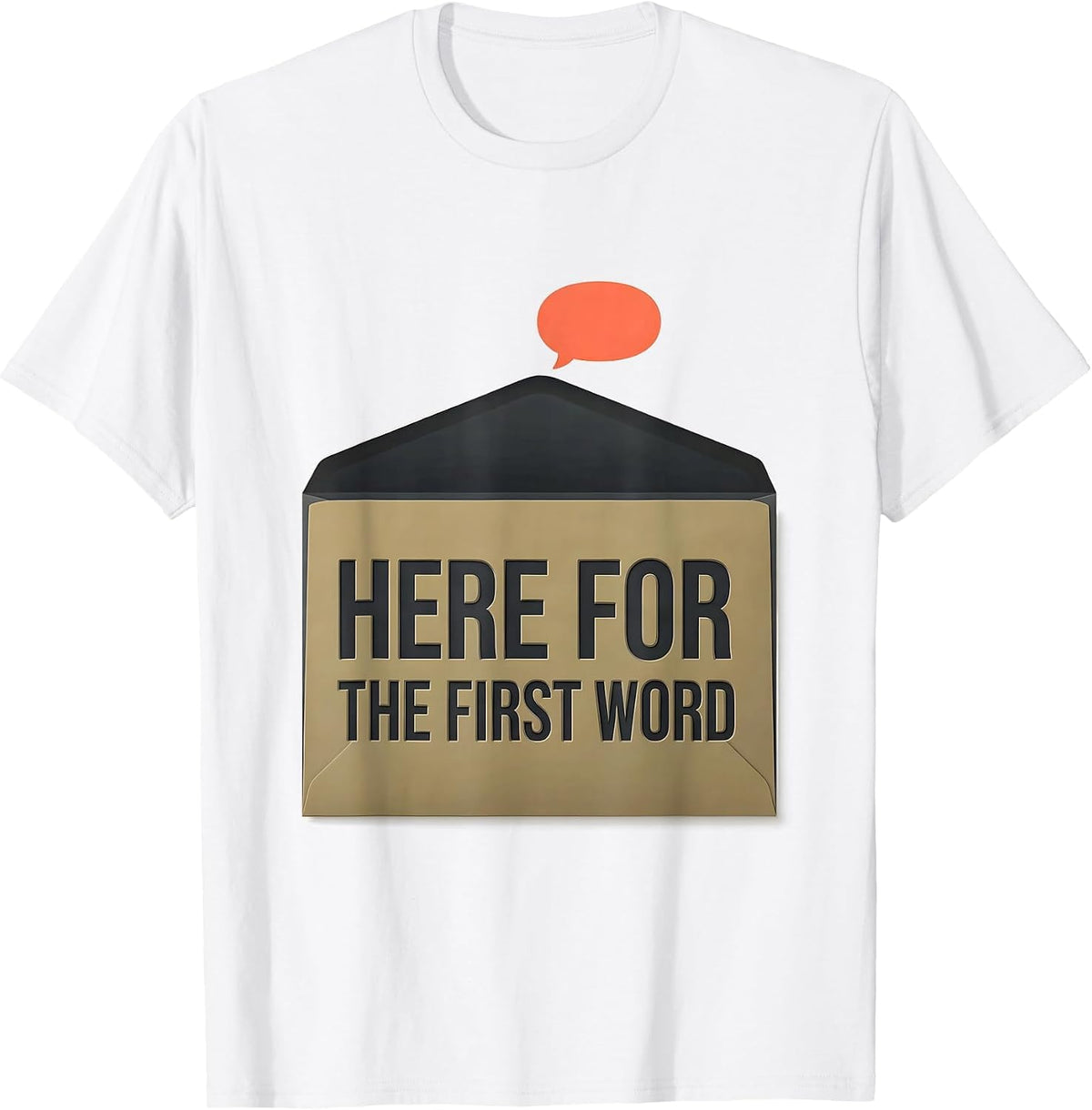 Men's Here For The First Word Speech Language Pathologist SLP T-Shirt - White