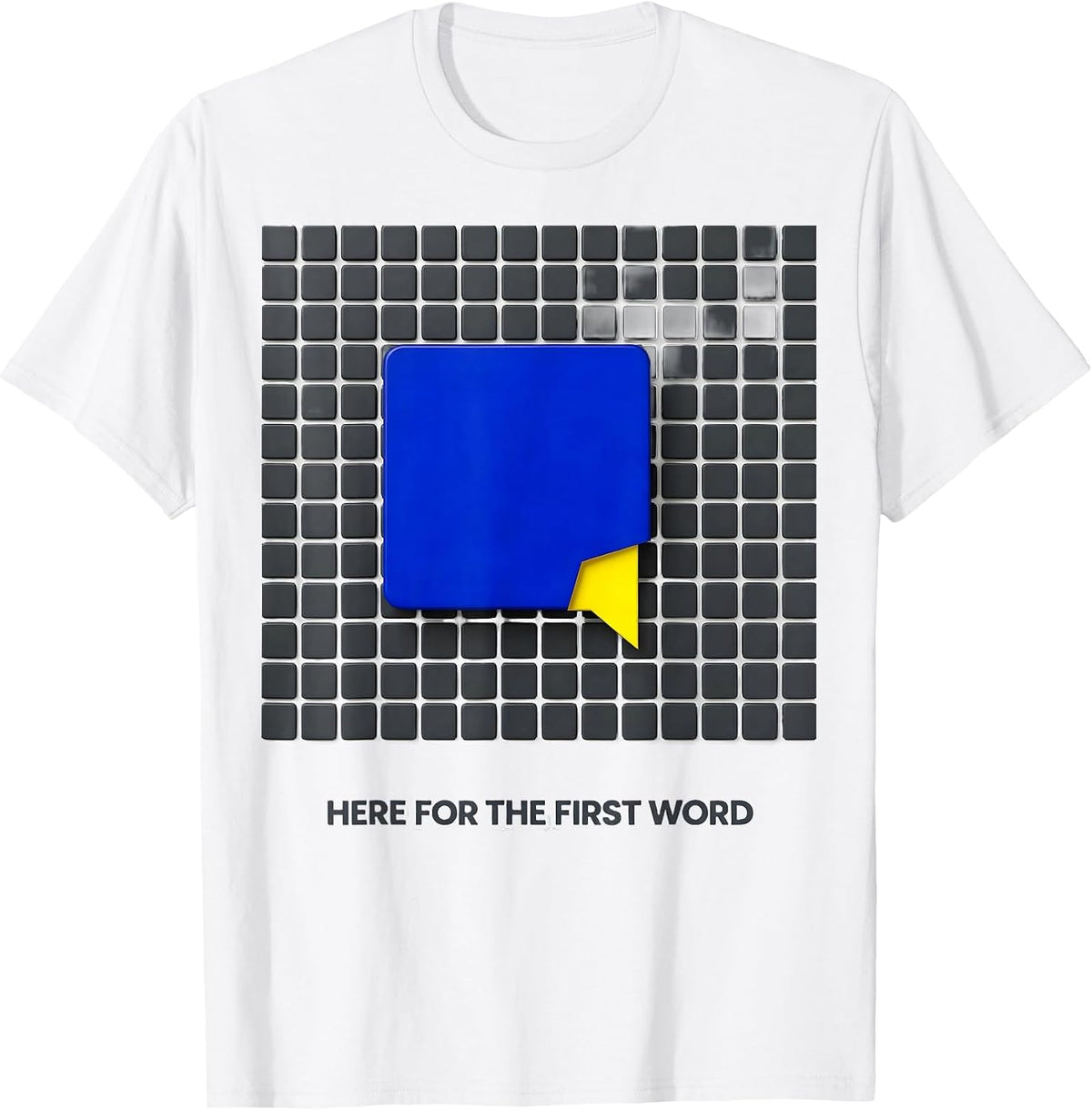 Men's Here For The First Word Geometric Speech Language T-Shirt - White