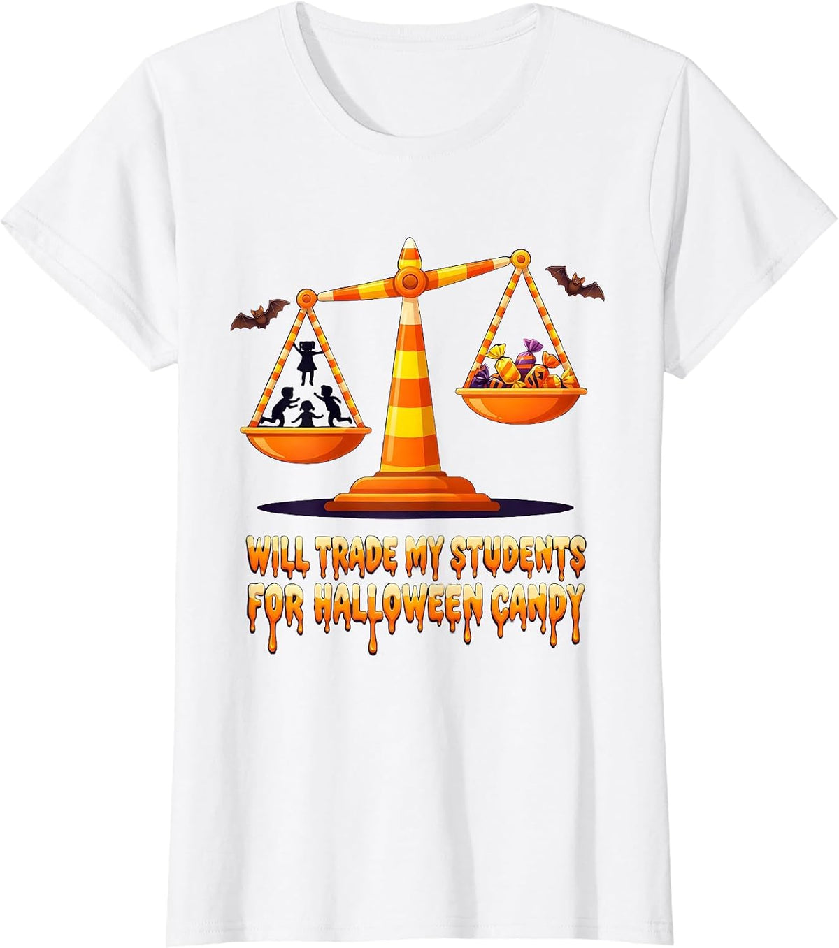 Will Trade My Students For Halloween Candy Teacher T-Shirt - White