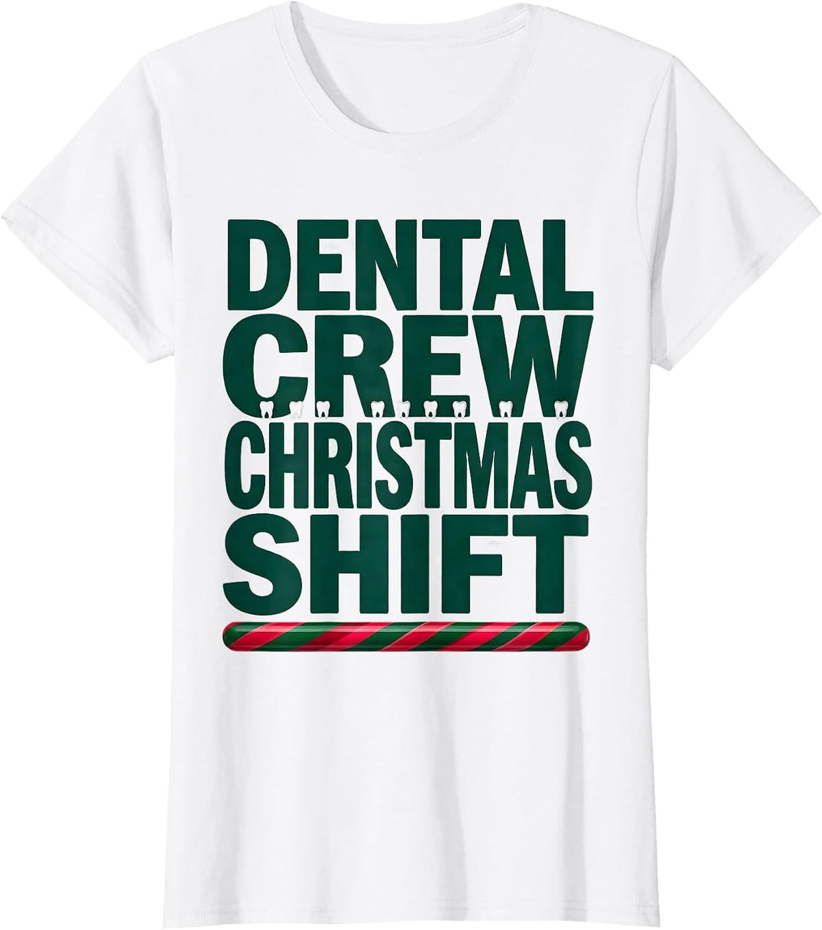 Dental Crew Christmas Shift Funny Dental Office Team Holiday T-Shirt - White