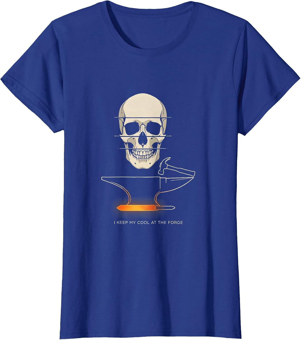 Women's I Keep My Cool At The Forge Funny Blacksmith Forge T-Shirt - Royal Blue