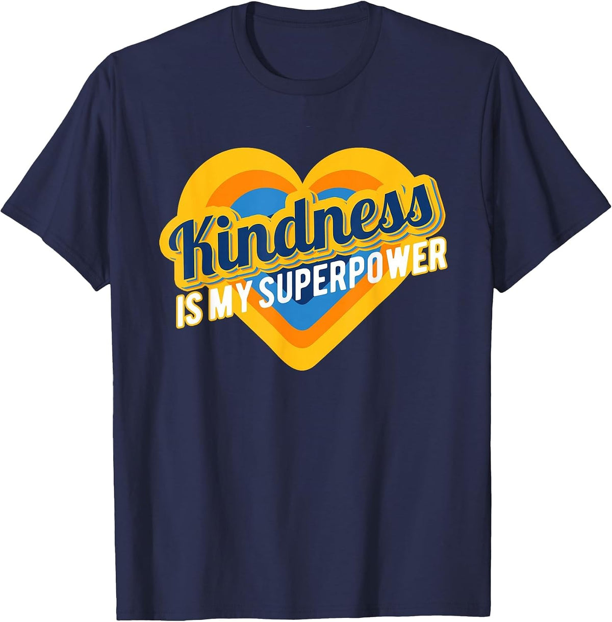 Kindness is My Superpower Awareness T-Shirt - Navy Blue