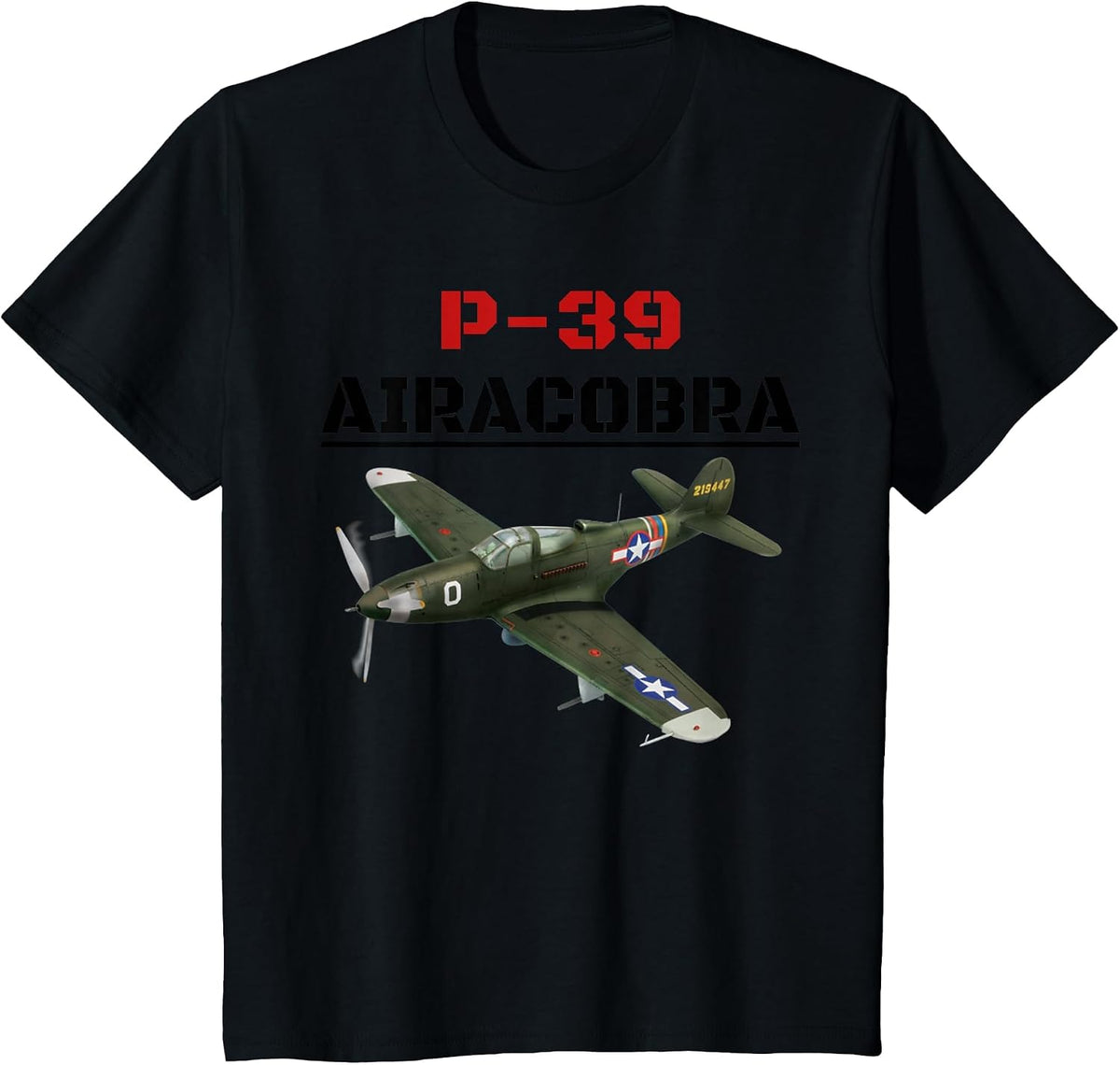 A Great P-39 Airacobra Aviation t-Shirt. T-Shirt - Black