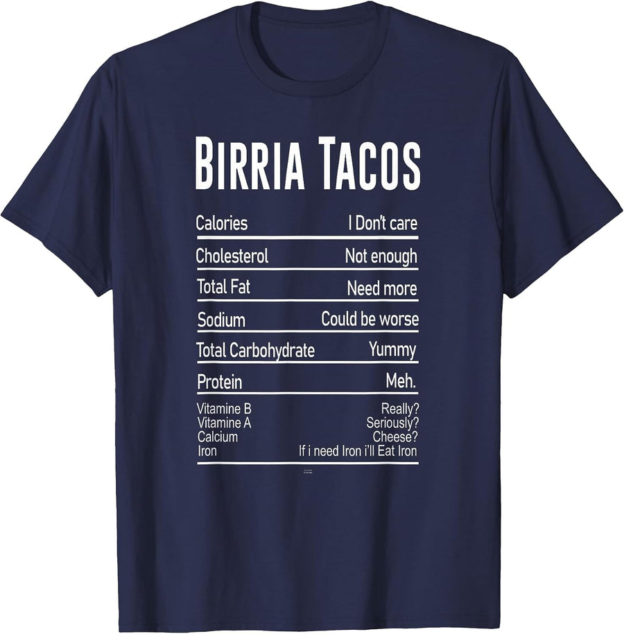Funny Birria Tacos Nutrition Facts Mexico Street Food T-Shirt - Navy Blue