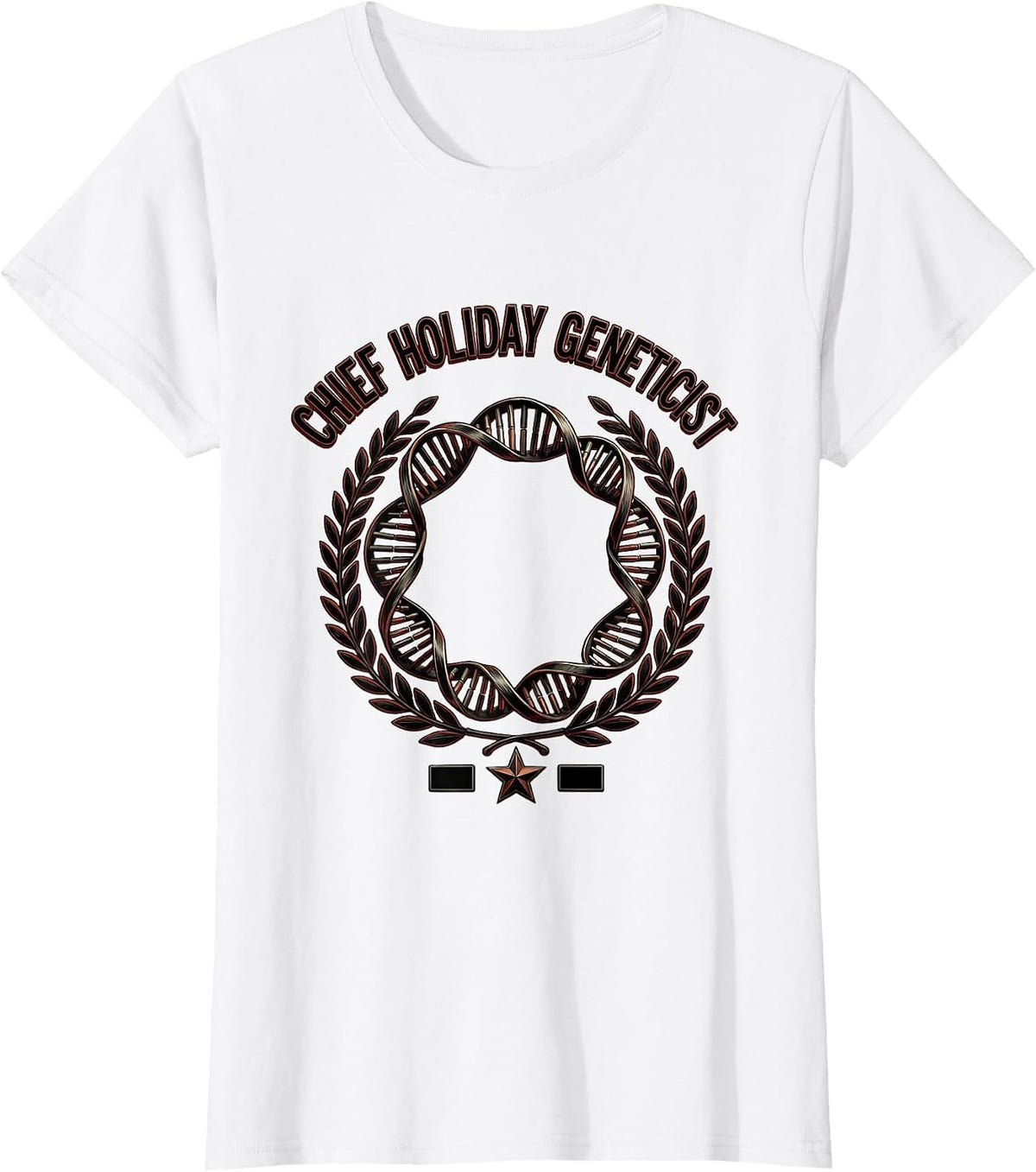 Women's Chief Holiday Geneticist Funny Science Teacher Gift DNA T-Shirt - White