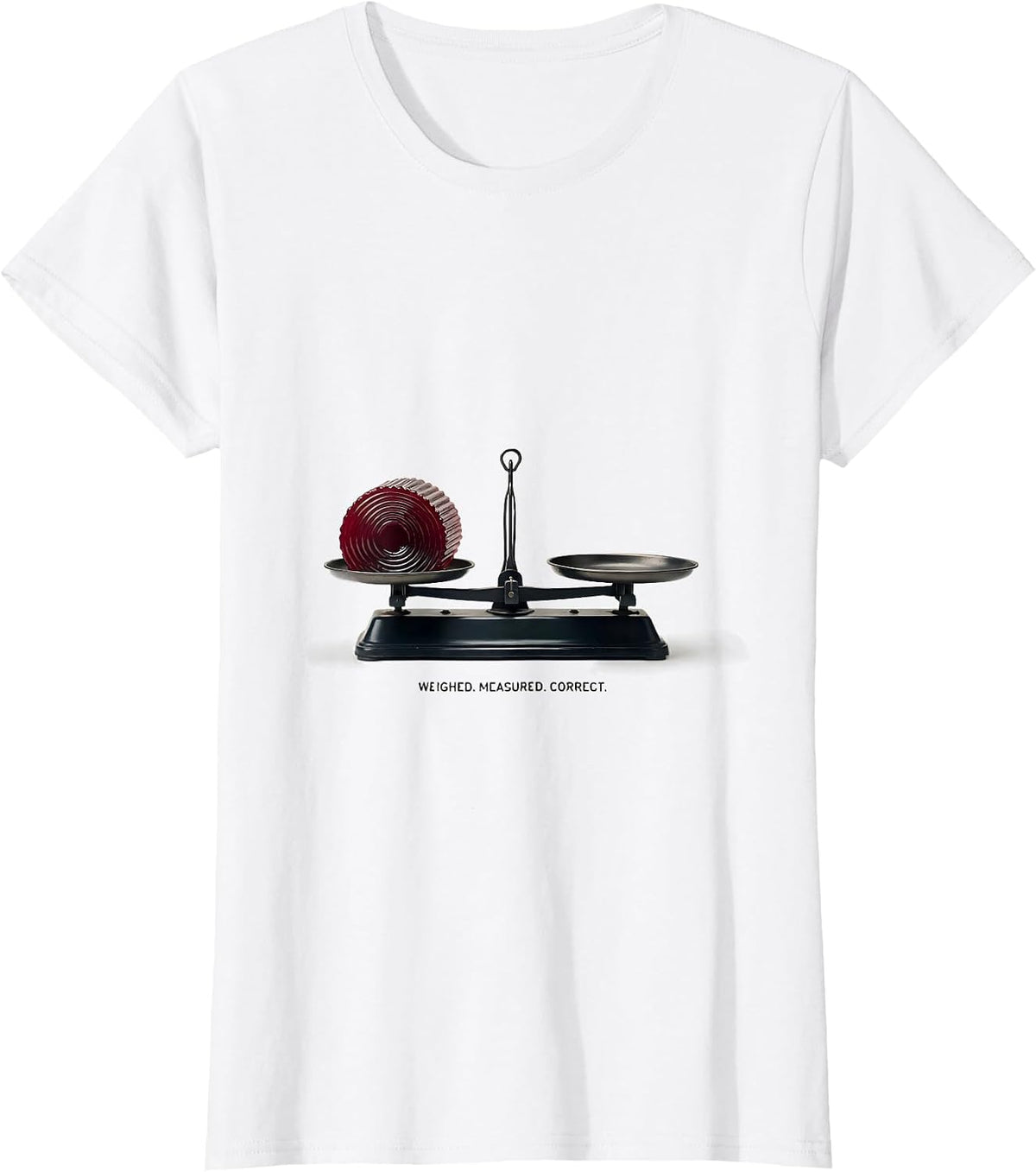 Weighed Measured Correct Funny Thanksgiving Cranberry Sauce T-Shirt - White