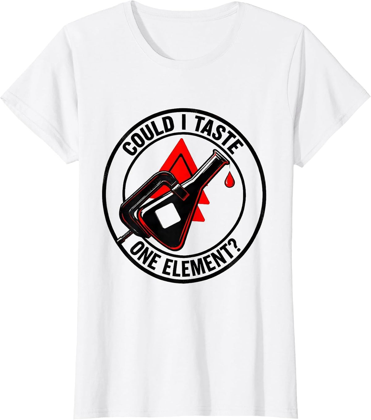 Women's Could I Taste One Element Funny Periodic Table Science T-Shirt - White