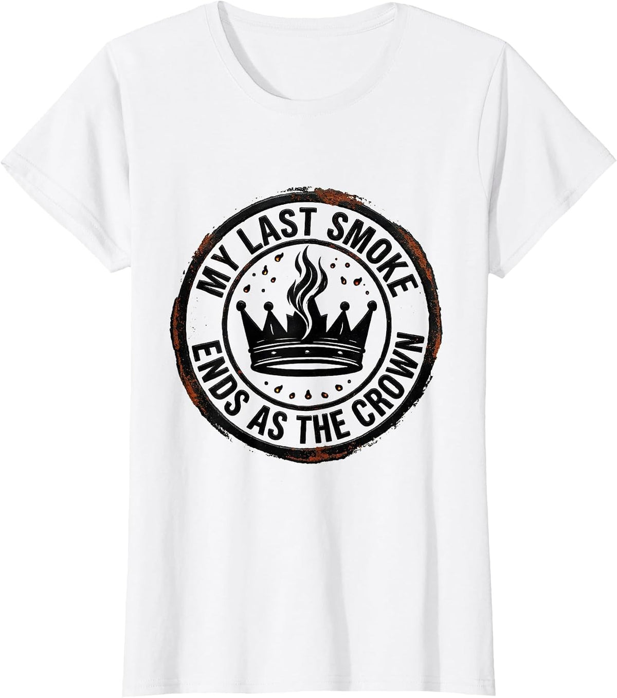 My Last Smoke Ends As The Crown Funny BBQ Cookout Dad T-Shirt - White