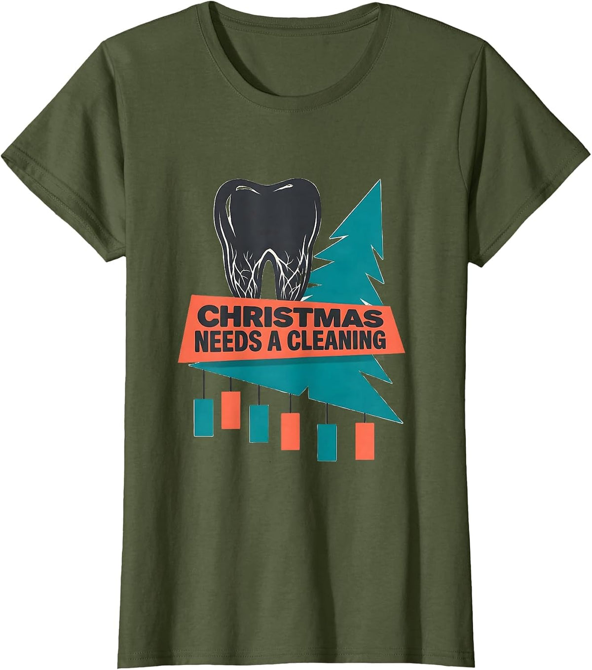 Christmas Needs a Cleaning Midcentury Modern Dental Office T-Shirt - Olive Green