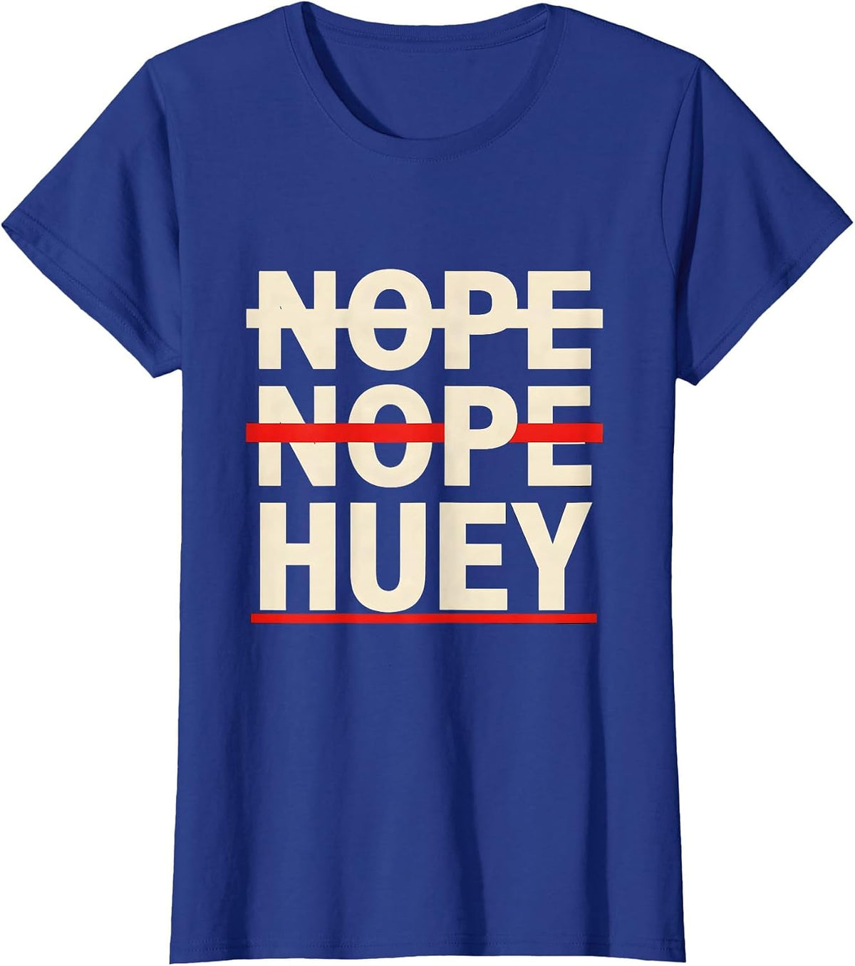 Women's Nope Nope Huey Military Helicopter Pilot Vietnam Veteran T-Shirt - Royal Blue