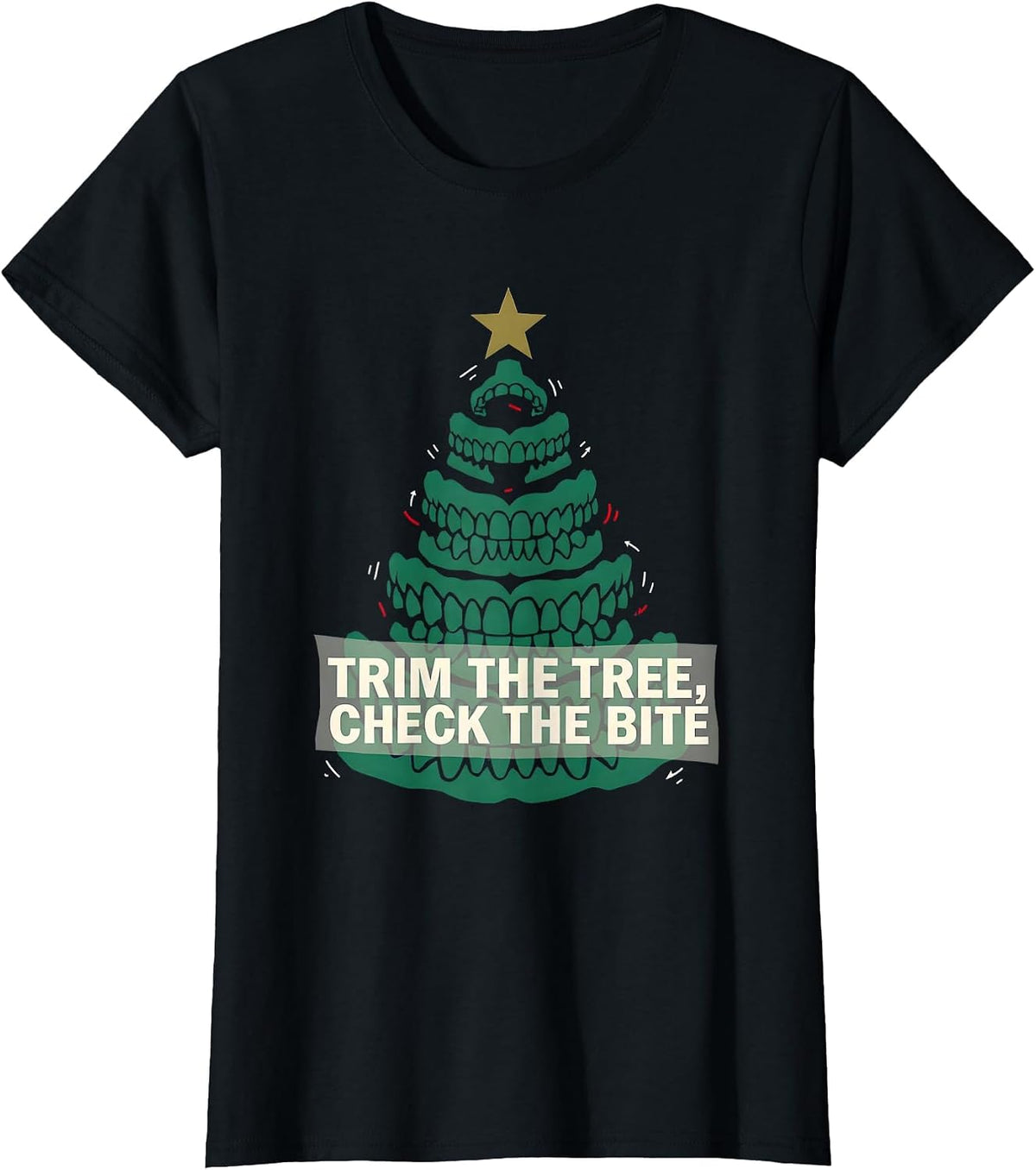 Trim The Tree Check The Bite Funny Dentist Christmas Dental T-Shirt - Black
