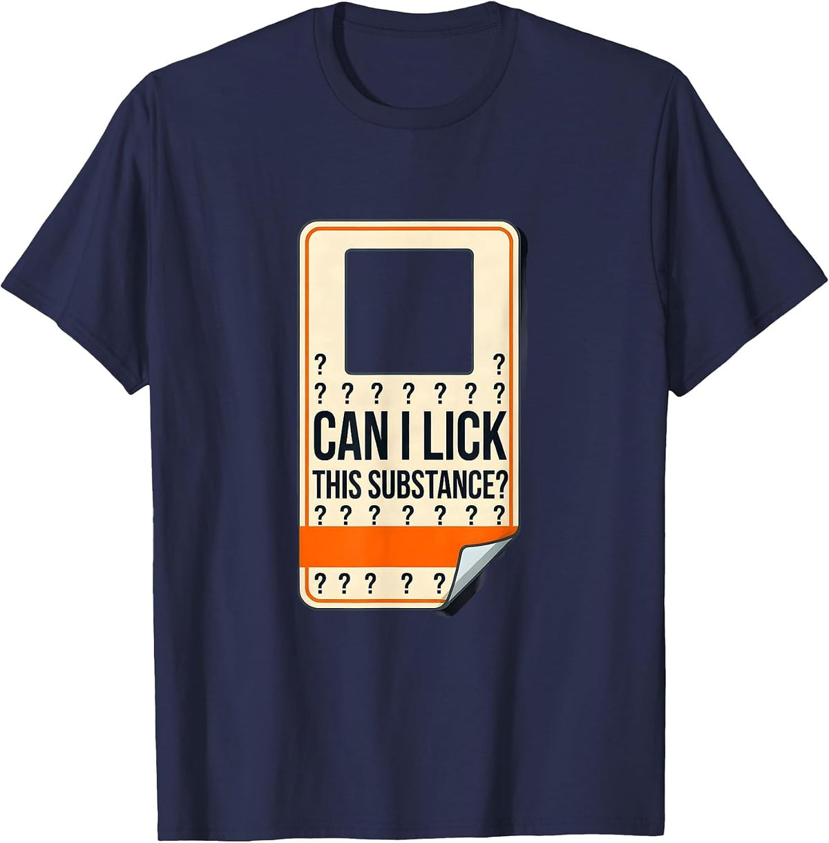 Can I Lick This Substance Funny Periodic Table Science T-Shirt - Navy Blue