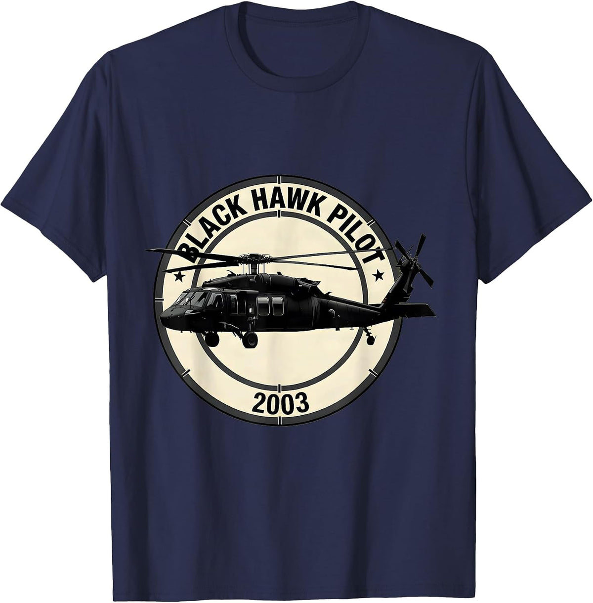 Black Hawk Pilot 2003 Military Helicopter Veteran Gift T-Shirt - Navy Blue