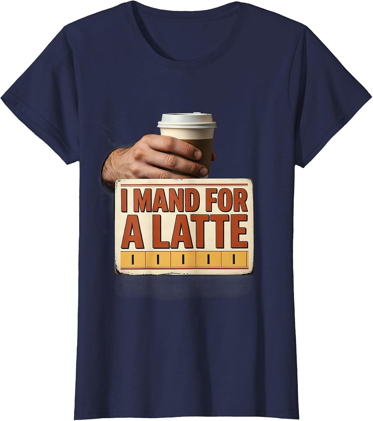 Women's I Mand For A Latte Funny ABA RBT Behavior Therapist T-Shirt - Navy Blue