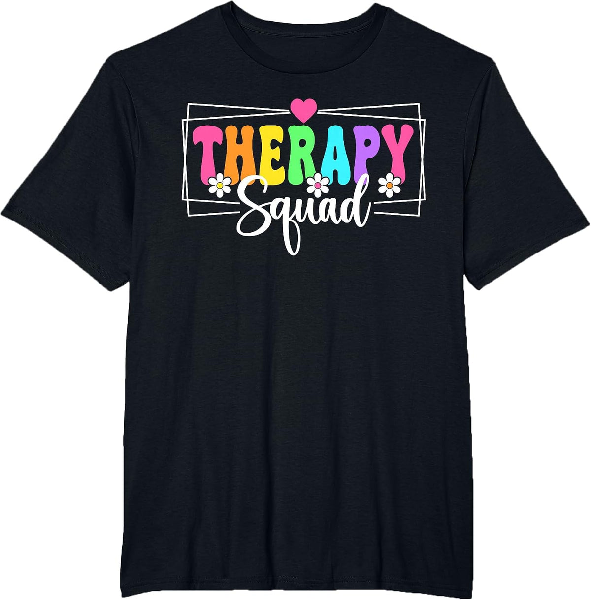 Therapy Squad SLP OT PT Team Back to School Therapist T-Shirt - Black
